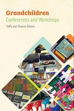 Grandchildren Conferences and Workshops 