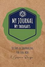 My Journal, For My Thoughts 