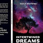 Intertwined Dreams