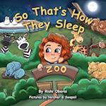 So That's How They Sleep, A Children's Bedtime Story