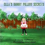 Ella's Bunny Pillow Secrets 