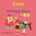 Andy Goes to a Birthday Party