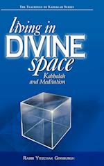 Living in Divine Space