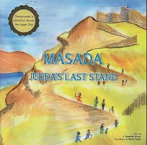 Masada - Judea's Last Stand