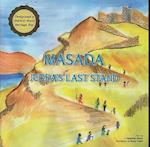 Masada - Judea's Last Stand