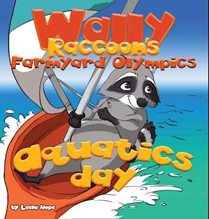 Wally Raccoon's Farmyard Olympics - Aquatics Day