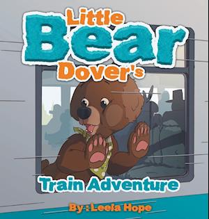 Little Bear Dover's Train Adventure