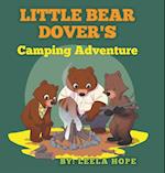 Little Bear Dover's Camping Adventure