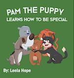 Pam the Puppy Learns How to be Special