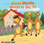 Jarod Giraffe Needs to Get Fit