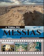 A Terra Do Messias