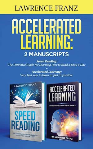 Accelerated Learning