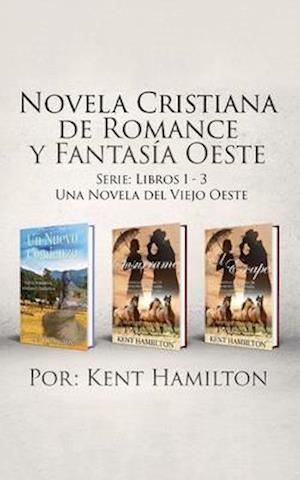 Novela Cristiana de Romance y Fantasia Oeste Serie
