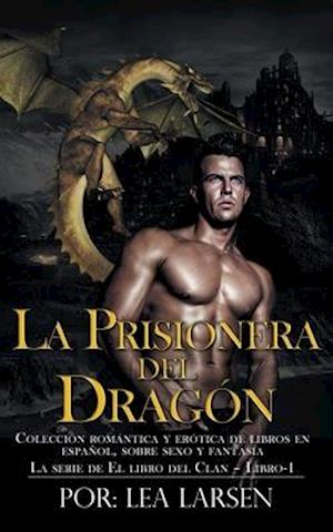 La Prisionera del Dragón