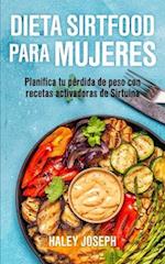 Dieta Sirtfood para mujeres