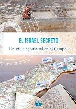 El Israel Secreto