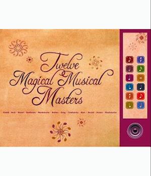 Twelve Magical Musical Masters