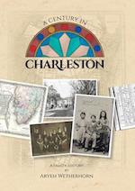 A Century in Charleston - Wetherhorn Family 1840-1940 