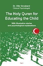 The Holy Quran for Educating the Child