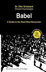 BABEL -  A GUIDE TO THE EAST-WEST ENCOUNTER