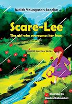 Scare-Lee - The girl who overcomes her fears 