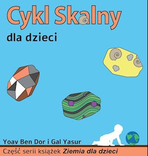 Cykl skalny dla dzieci