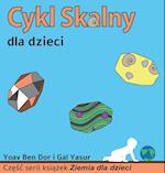 Cykl skalny dla dzieci