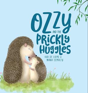 Ozzy and the Prickly Huggles