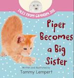 Piper Becomes a Big Sister