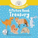 Tales from Grandpa Joe, A Picture Book Treasury