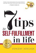 7 Tips to Self-Fulfilment in Life
