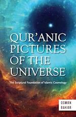 Qur'anic Pictures of the Universe
