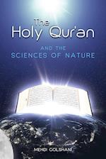 The Holy Quran and the Sciences of Nature 