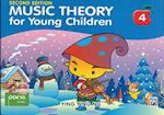 Music Theory for Young Children, Bk 4