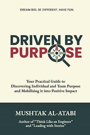 Driven By Purpose