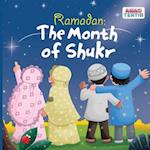 Ramadan: The Month of Shukr 