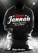 A Sinner in Jannah: Stories of Repentance, Hope and Mercy 