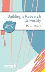 Building a Research University