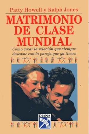 Matrimonio de Clase Mundial