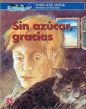 Sin Azucar, Gracias