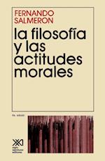 La Filosofia y Las Actitudes Morales