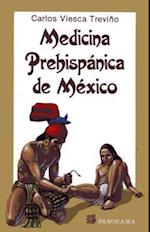 Medicina Prehispanica de Mexico