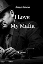 I Love My Mafia 
