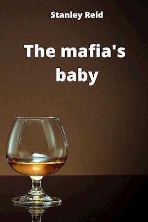 the mafia's baby