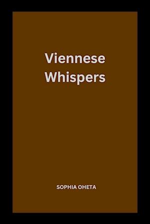 Viennese Whispers