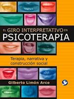 El Giro Interpretativo En Psicoterapia