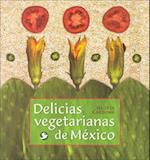 Delicias Vegetarianas de Mexico