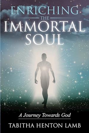 Enriching the Immortal Soul