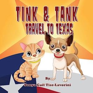 Tink and Tank Travel to Texas