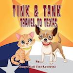 Tink and Tank Travel to Texas 